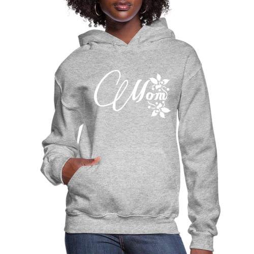 Womens Hoodie - Mom Appreciation for Mothers